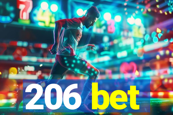 206 bet